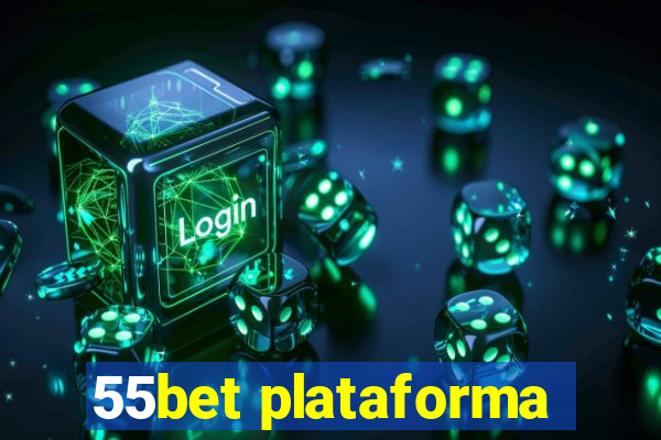 55bet plataforma